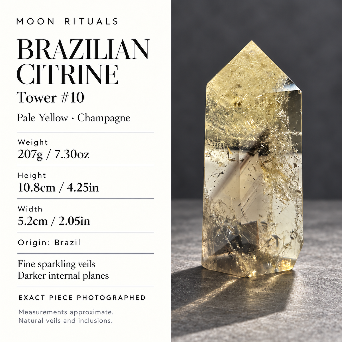 Brazilian citrine tower #10 size guide: 207g (7.30oz), 10.8cm (4.25in) tall, 5.2cm (2.05in) wide. Pale yellow champagne, Brazil, fine sparkling veils and darker internal planes.