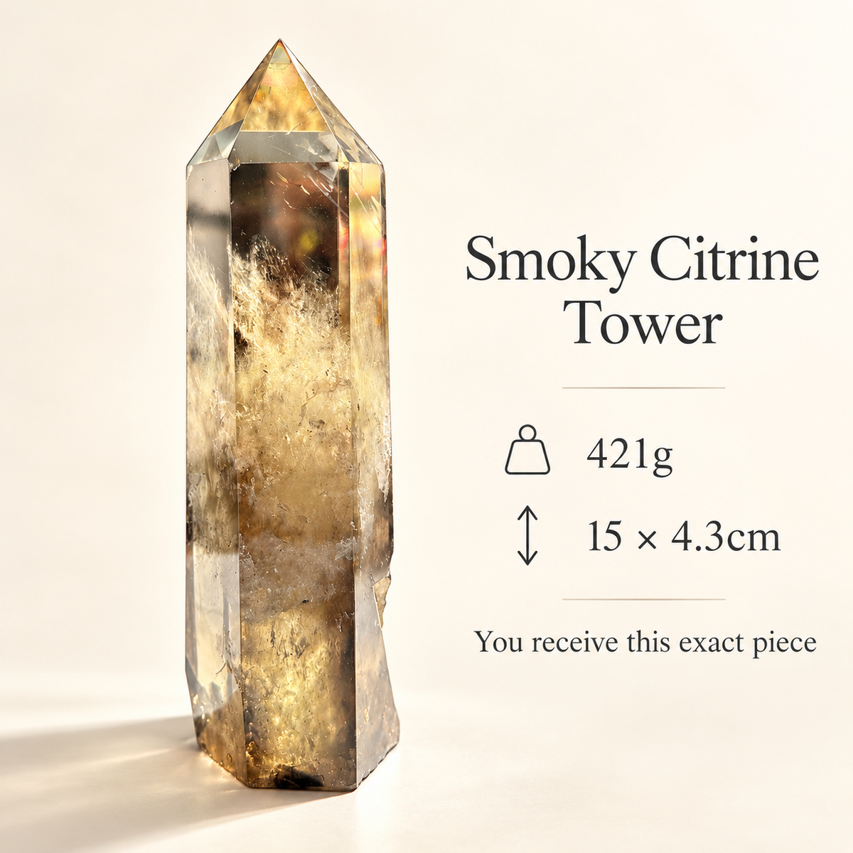 Smoky citrine tower specifications: 421g, 15 by 4.3cm, exact photographed piece